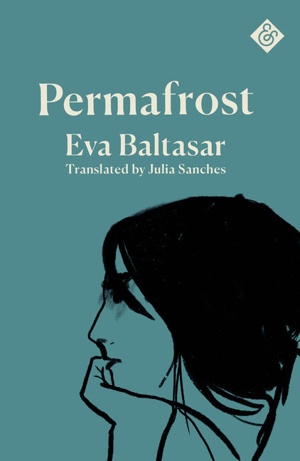 Permafrost -- Eva Baltasar, Paperback