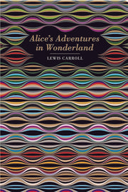 Alice's Adventures in Wonderland by Carroll, Lewis