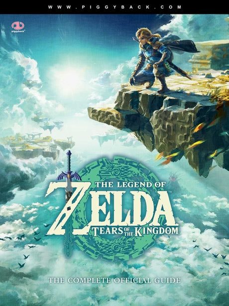 The Legend of Zelda(tm) Tears of the Kingdom - The Complete Official Guide: Standard Edition -- Piggyback, Paperback