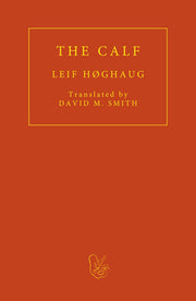 The Calf by Høghaug, Leif