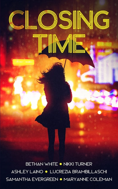 Closing Time by White, Bethan