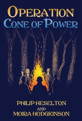 Operation Cone of Power by Heselton, Philip