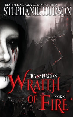 Wraith of Fire by Hudson, Stephanie