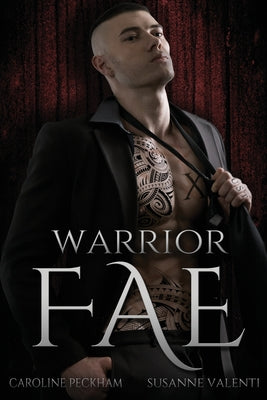 Warrior Fae -- Caroline Peckham, Paperback
