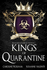 Kings of Quarantine by Peckham, Caroline