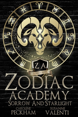 Zodiac Academy 8: Sorrow and Starlight -- Caroline Peckham, Paperback