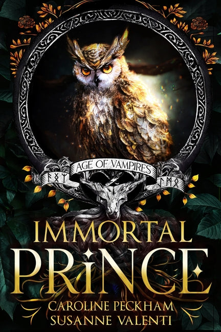 Immortal Prince -- Caroline Peckham, Paperback