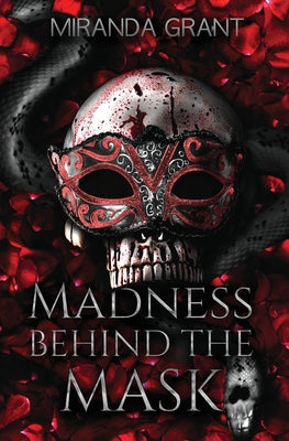 Madness Behind the Mask: Hard Edition -- Miranda Grant, Paperback