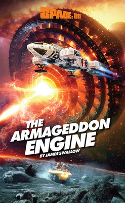 The Armegeddon Engine: Signed Limited Edition -- James Swallow, Hardcover