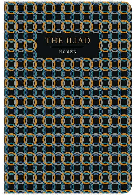The Iliad -- Homer, Hardcover