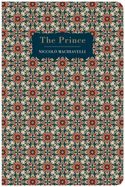 The Prince by Machiavelli, Niccolo