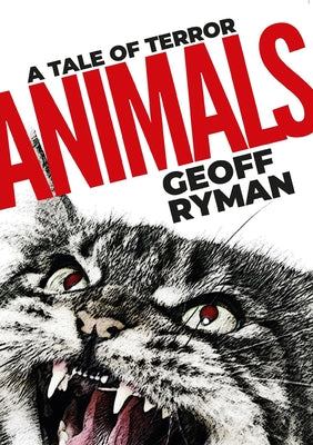Animals -- Geoff Ryman, Paperback