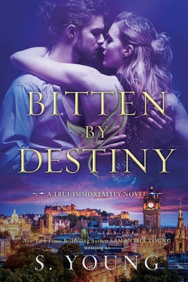 Bitten by Destiny by Young, S.