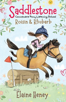 Saddlestone Connemara Pony Listening School Roisin and Rhubarb by Heney, Elaine