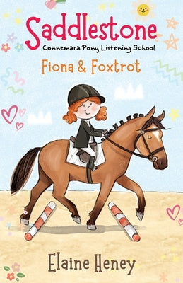 Saddlestone Connemara Pony Listening School Fiona and Foxtrot by Heney, Elaine