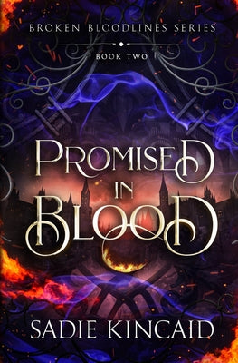 Promised in Blood -- Sadie Kincaid, Paperback