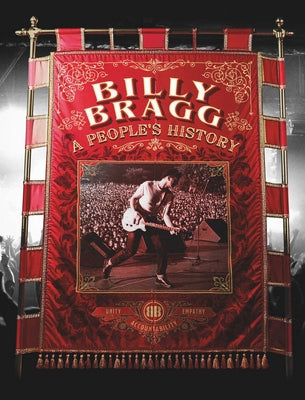 Billy Bragg: A People's History -- Billy Bragg, Paperback