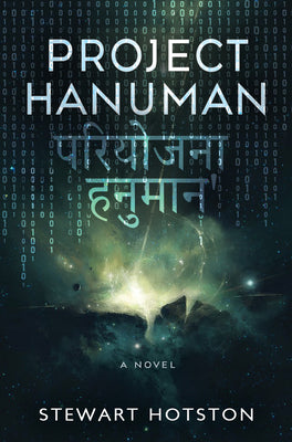 Project Hanuman -- Stewart Hotston, Paperback
