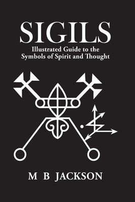 Sigils by Jackson, Mark