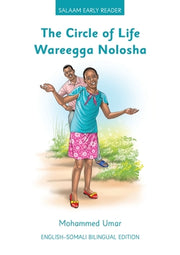 The Circle of Life: English - Somali Bilingual Edition by Umar, Mohammed