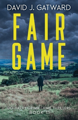 Fair Game -- David J. Gatward, Paperback