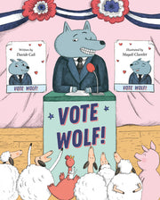Vote Wolf by Cali, Davide