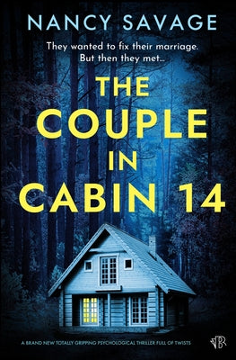 The Couple in Cabin 14 by Savage, Nancy