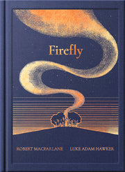 Night Creatures: Firefly by MacFarlane, Robert