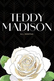 Teddy Madison by Montag, G. L.