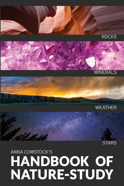 The Handbook Of Nature Study in Color - Earth and Sky -- Anna Comstock, Paperback