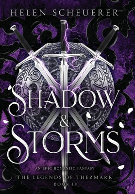 Shadow & Storms -- Helen Scheuerer, Hardcover