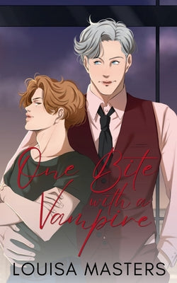 One Bite With A Vampire by Masters, Louisa