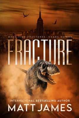 Fracture -- Matt James, Paperback