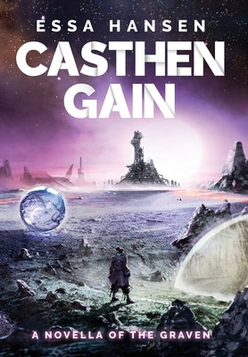 Casthen Gain -- Essa Hansen, Hardcover