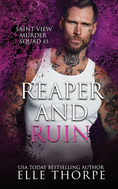 Reaper and Ruin -- Elle Thorpe, Paperback