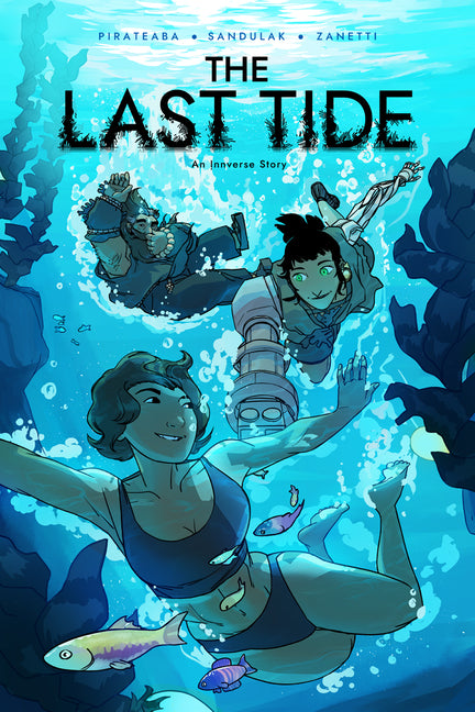 The Last Tide: An Innverse Story -- Pirateaba, Paperback