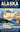 Alaska by Cruise Ship: The Complete Guide to Cruising Alaska by Vipond, Anne