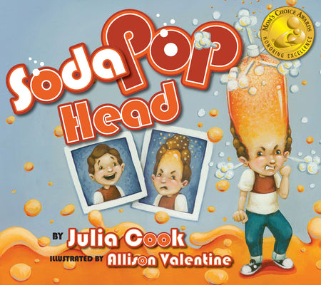 Soda Pop Head -- Julia Cook, Paperback