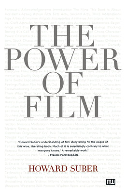 The Power of Film -- Howard Suber, Paperback