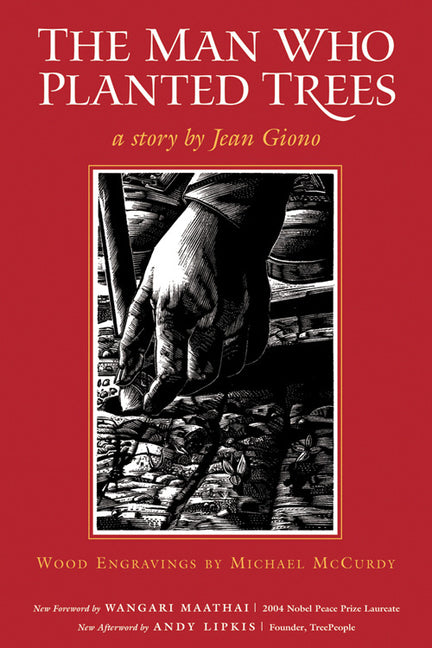 The Man Who Planted Trees by Giono, Jean