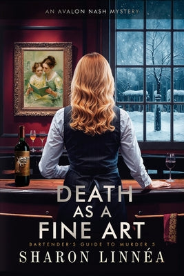 Death As a Fine Art: An Avalon Nash Mystery by Linn?a, Sharon