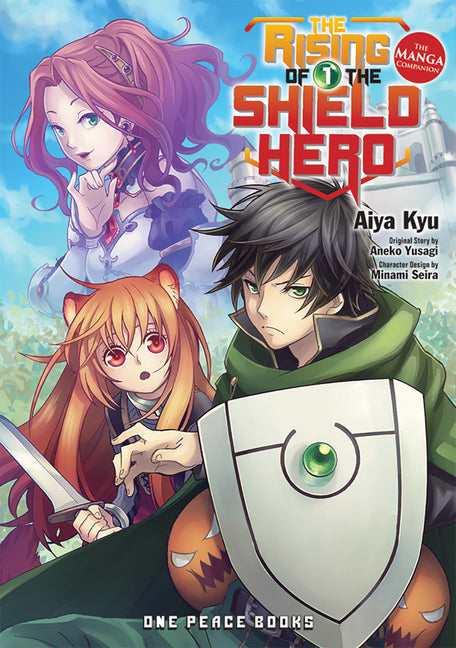 The Rising of the Shield Hero Volume 1: The Manga Companion -- Aiya Kyu, Paperback