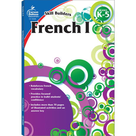 French I, Grades K - 5 -- Carson Dellosa Education, Paperback
