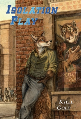 Isolation Play by Gold, Kyell