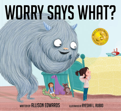 Worry Says What? -- Allison Edwards, Paperback