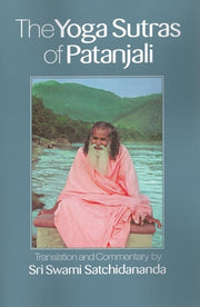 The Yoga Sutras of Patanjali by Satchidananda, Sri Swami