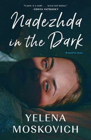 Nadezhda in the Dark by Moskovitch, Yelena