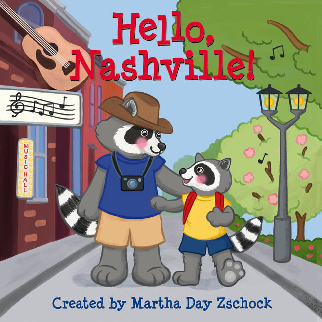 Hello, Nashville! -- Martha Day Zschock, Board Book