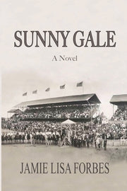 Sunny Gale by Forbes, Jamie Lisa