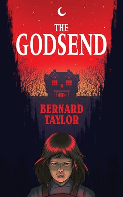 The Godsend (Valancourt 20th Century Classics) -- Bernard Taylor, Paperback